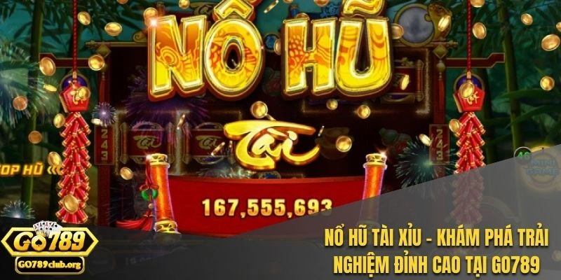 Nổ Hũ Tài Xỉu
